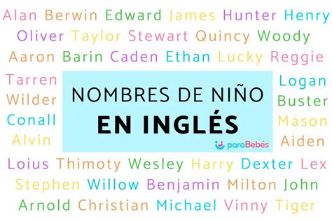 nombres ingleses de hombre|101 nombres ingleses y americanos para niños